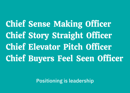 Positioning is leadership